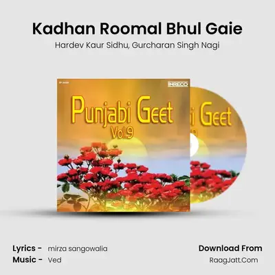 Kadhan Roomal Bhul Gaie MP3 Song by Hardev Kaur Sidhu Cover