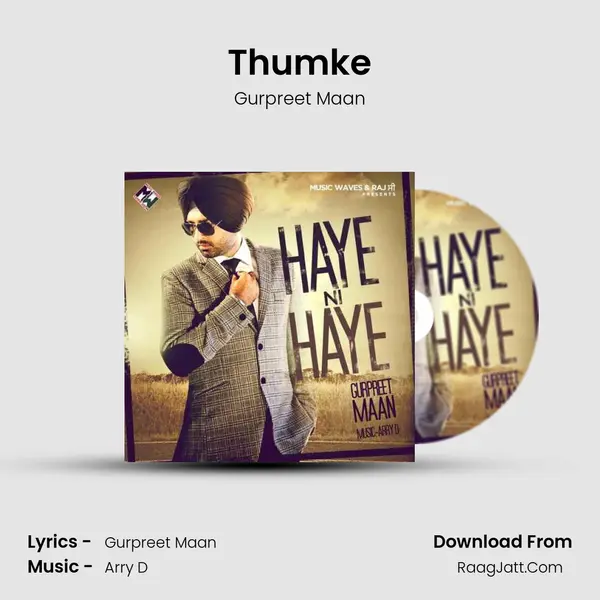 Thumke MP3 Song by Gurpreet Maan Cover
