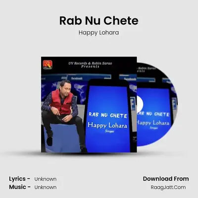 Rab Nu Chete - Happy Lohara
