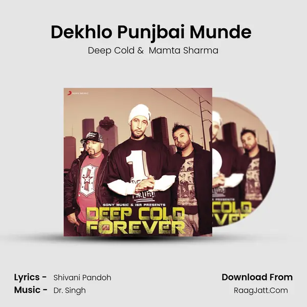 Dekhlo Punjbai Munde (Hip Hop Remix) MP3 Song by Deep Cold Cover