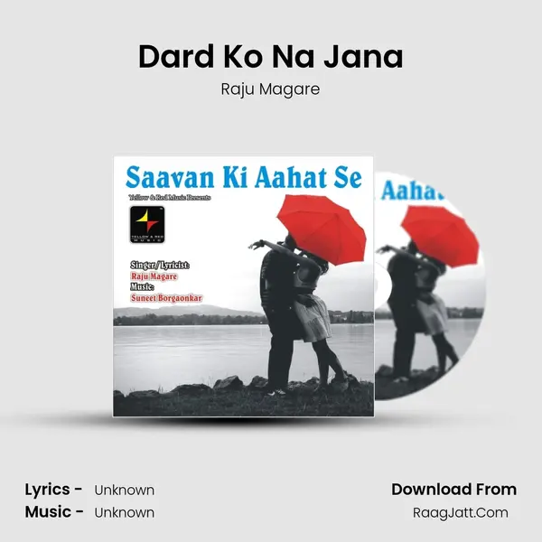 Dard Ko Na Jana MP3 Song by Raju Magare Cover