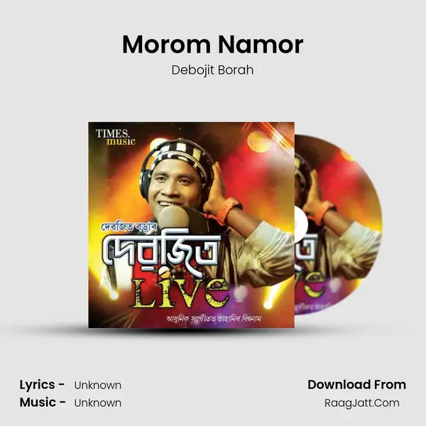 Morom Namor MP3 Song by Debojit Borah Cover