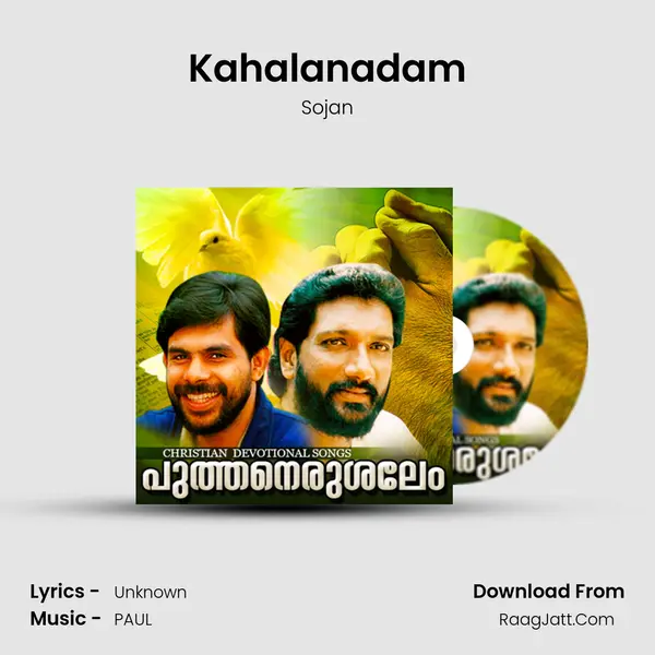 Kahalanadam MP3 Song by Sojan Cover
