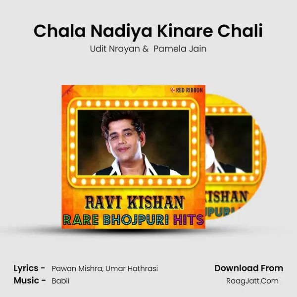 Chala Nadiya Kinare Chali MP3 Song by Udit Nrayan Cover