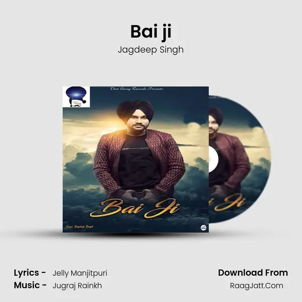 Bai ji MP3 Song by Jagdeep Singh Cover