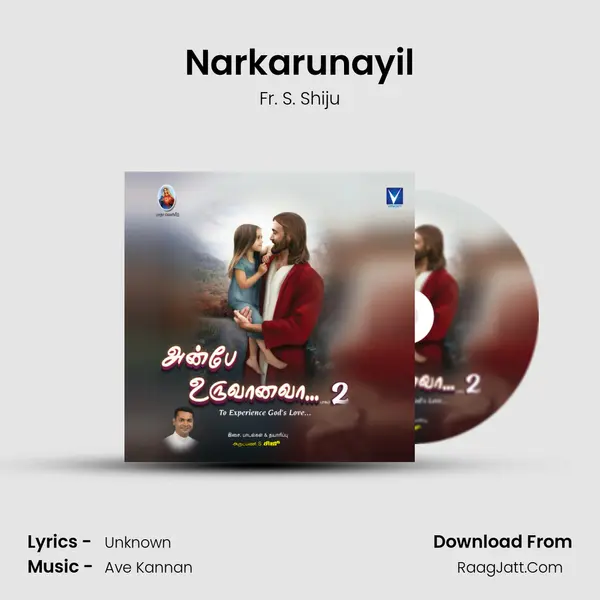 Narkarunayil MP3 Song by Fr. S. Shiju Cover