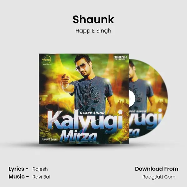 Shaunk MP3 Song by Happ E Singh Cover