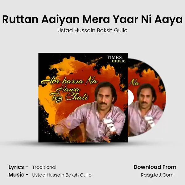 Ruttan Aaiyan Mera Yaar Ni Aaya mp3 song