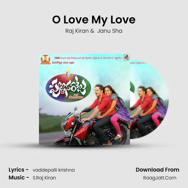 O Love My Love MP3 Song by Raj Kiran Cover
