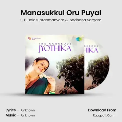Manasukkul Oru Puyal MP3 Song by S. P. Balasubrahmanyam Cover