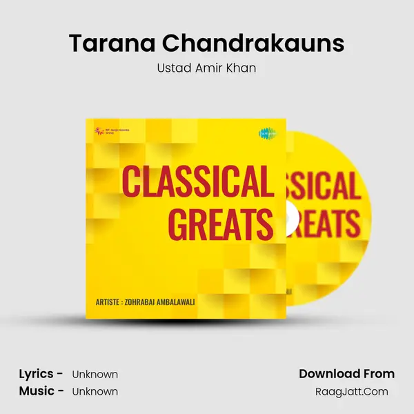 Tarana Chandrakauns MP3 Song by Ustad Amir Khan Cover