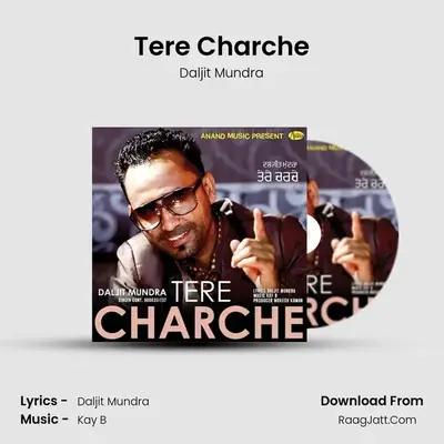 Tere Charche - Daljit Mundra
