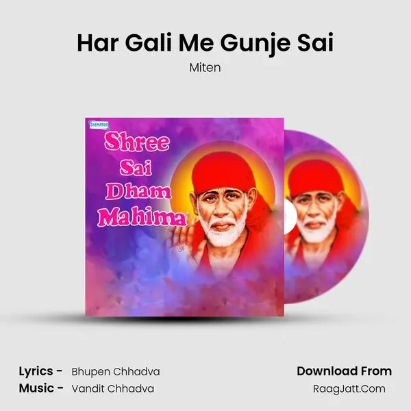 Har Gali Me Gunje Sai MP3 Song by Miten Cover