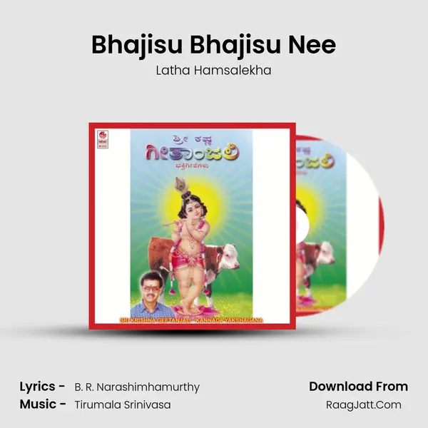 Bhajisu Bhajisu Nee MP3 Song by Latha Hamsalekha Cover