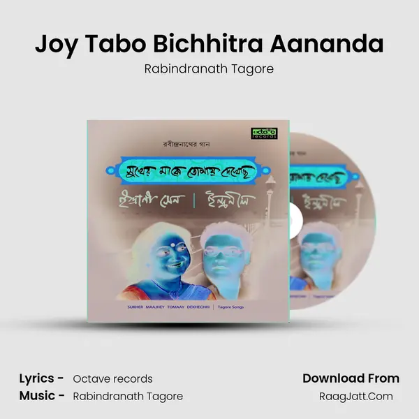 Joy Tabo Bichhitra Aananda MP3 Song by Rabindranath Tagore Cover
