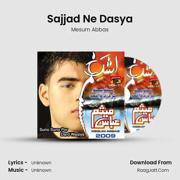 Sajjad Ne Dasya MP3 Song by Mesum Abbas Cover