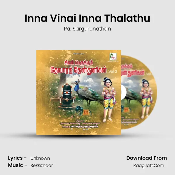 Inna Vinai Inna Thalathu MP3 Song by Pa. Sargurunathan Cover