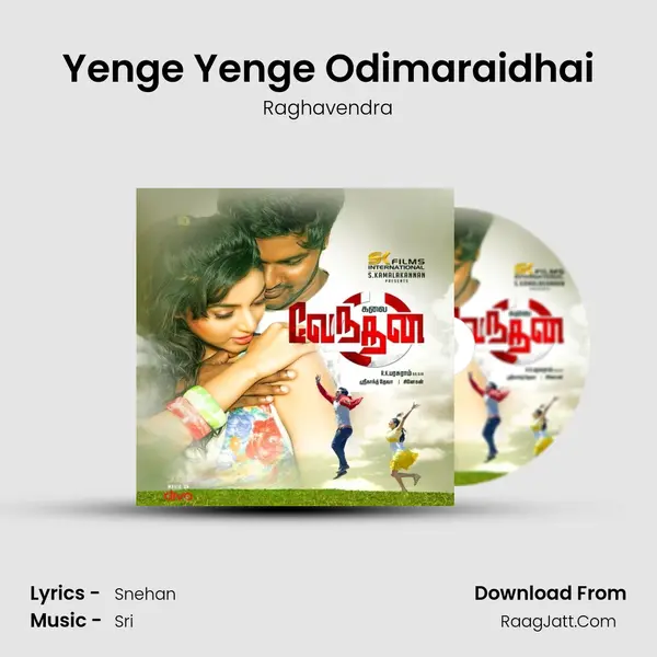 Yenge Yenge Odimaraidhai MP3 Song by Raghavendra Cover