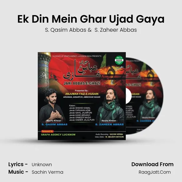 Ek Din Mein Ghar Ujad Gaya MP3 Song by S. Qasim Abbas Cover