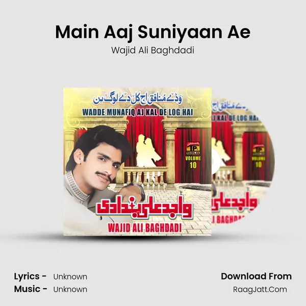 Main Aaj Suniyaan Ae MP3 Song by Wajid Ali Baghdadi Cover