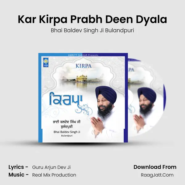 Kar Kirpa Prabh Deen Dyala mp3 song