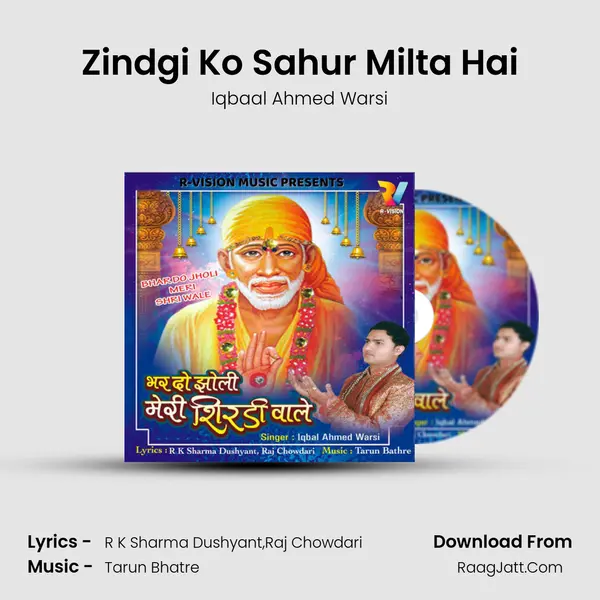 Zindgi Ko Sahur Milta Hai MP3 Song by Iqbaal Ahmed Warsi Cover