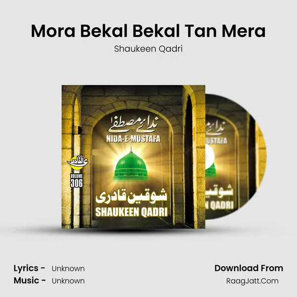 Mora Bekal Bekal Tan Mera MP3 Song by Shaukeen Qadri Cover