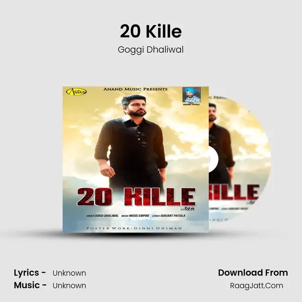 20 Kille MP3 Song by Goggi Dhaliwal Cover