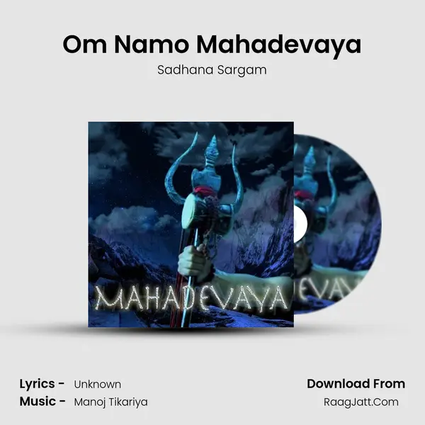 Om Namo Mahadevaya MP3 Song by Sadhana Sargam Cover