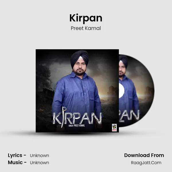 Kirpan MP3 Song by Preet Kamal Cover