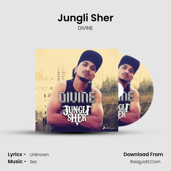 Jungli Sher MP3 Song by DIVINE Cover