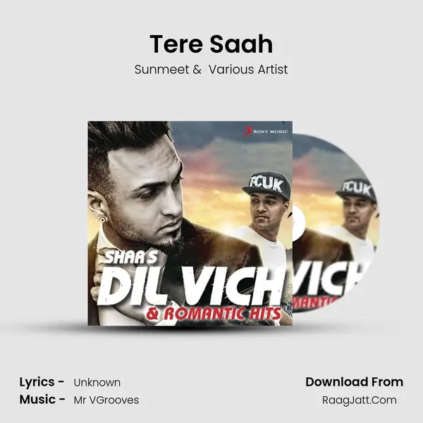 Tere Saah mp3 song