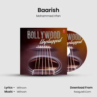 Baarish MP3 Song by Mohammed Irfan Cover