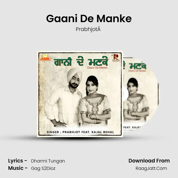 Gaani De Manke MP3 Song by PrabhjotÂ  Cover