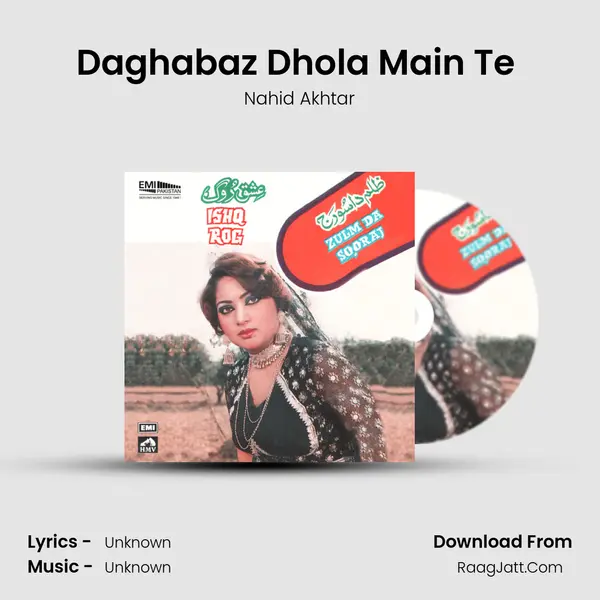 Daghabaz Dhola Main Te (From 