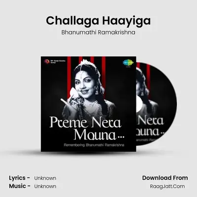 Challaga Haayiga MP3 Song by Bhanumathi Ramakrishna Cover