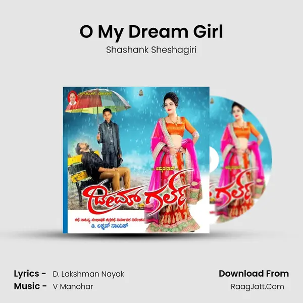 O My Dream Girl MP3 Song by Shashank Sheshagiri Cover