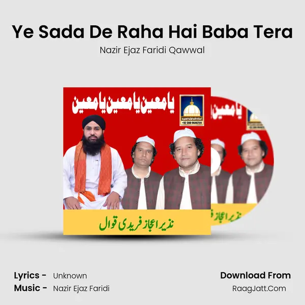 Ye Sada De Raha Hai Baba Tera MP3 Song by Nazir Ejaz Faridi Qawwal Cover