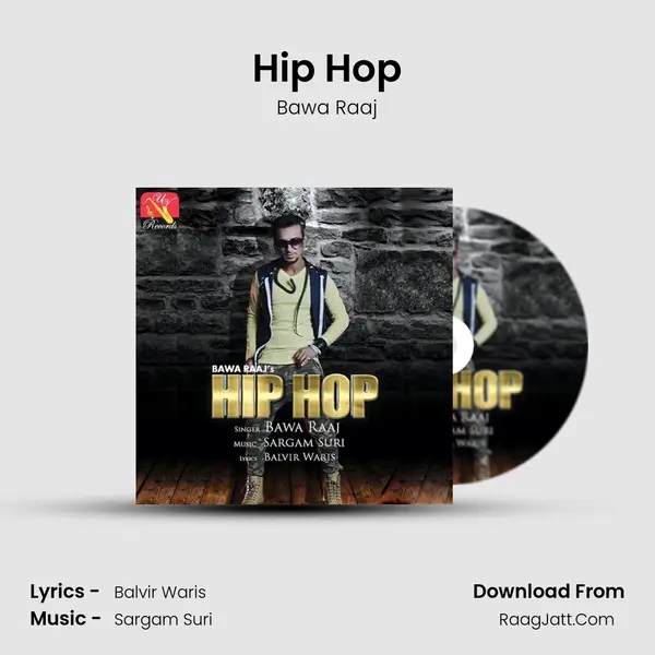 Hip Hop - Bawa Raaj