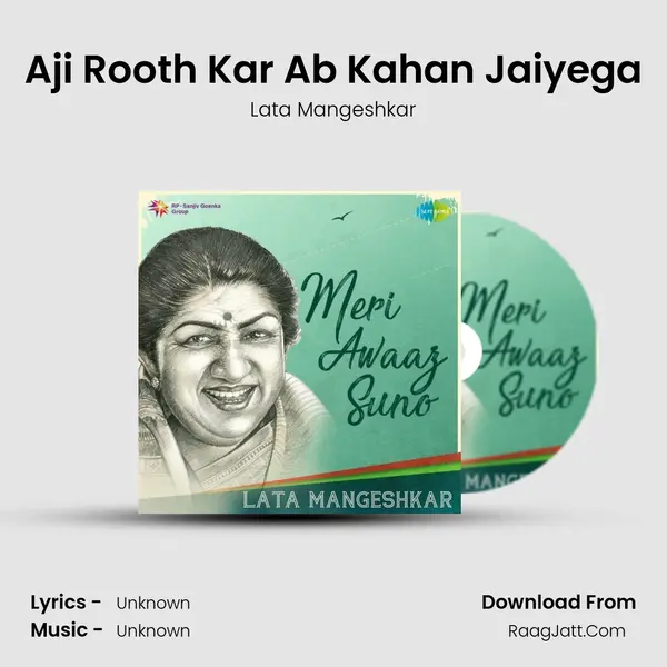 Aji Rooth Kar Ab Kahan Jaiyega Cover