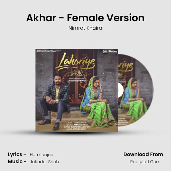 Akhar - Female Version MP3 Song by Nimrat Khaira Cover