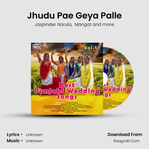 Jhudu Pae Geya Palle MP3 Song by Jaspinder Narula Cover