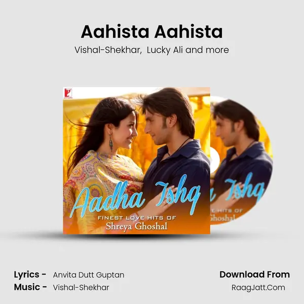 Aahista Aahista Cover