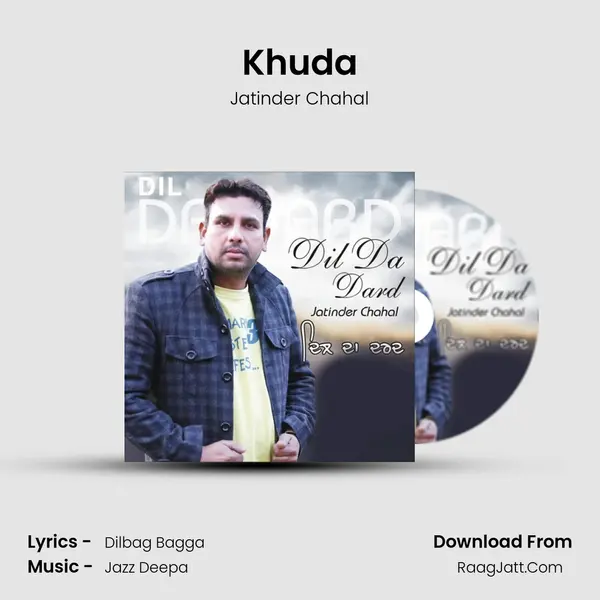 Khuda MP3 Song by Jatinder Chahal Cover