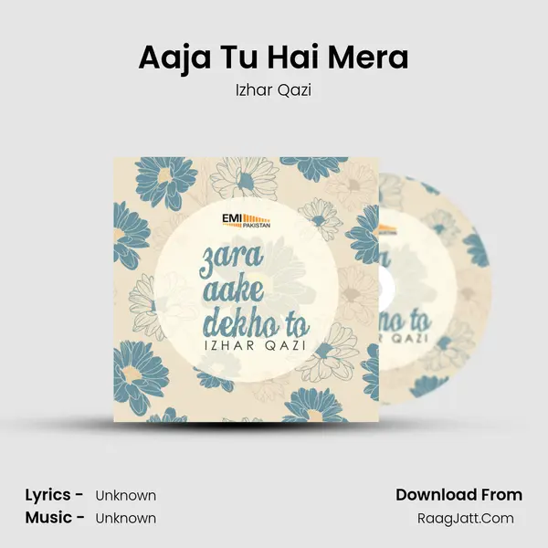 Aaja Tu Hai Mera MP3 Song by Izhar Qazi Cover
