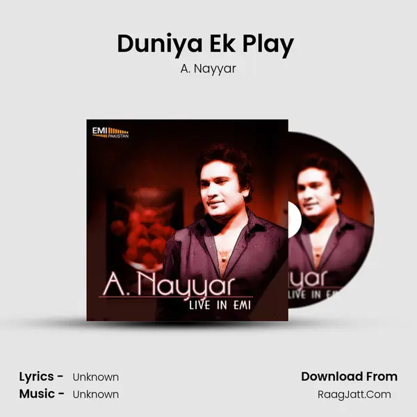 Duniya Ek Play (Live) MP3 Song by A. Nayyar Cover
