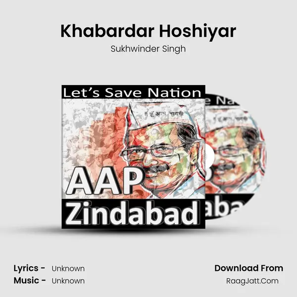 Aap Zindabad - Sukhwinder Singh