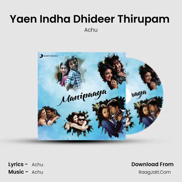 Yaen Indha Dhideer Thirupam (From 