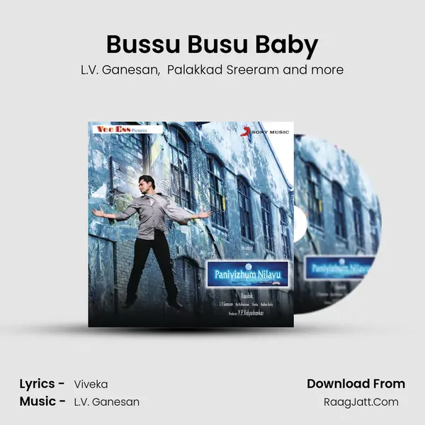 Bussu Busu Baby MP3 Song by L.V. Ganesan Cover