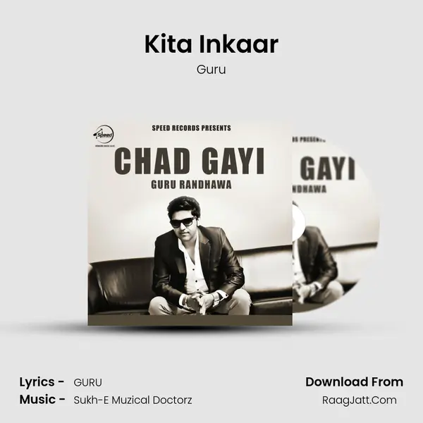 Kita Inkaar MP3 Song by Guru Cover